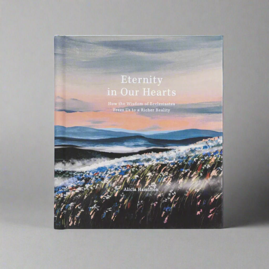 Eternity in Our Hearts by Alicia Hamilton - Bible Study image 0
